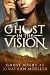 Ghost in the Vision (Ghost Night #7)