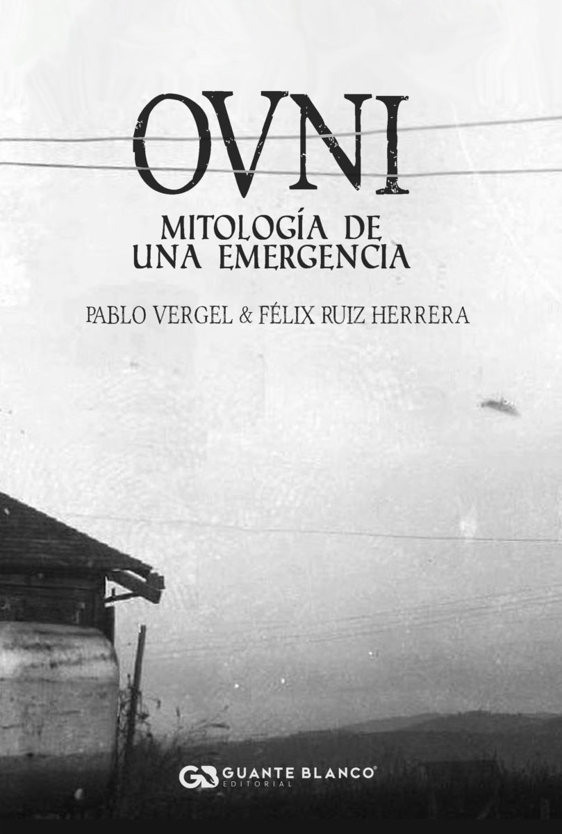 OVNI Mitología de una emergencia (Paperback)