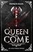 A Queen to Come (Asters Pre...