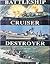 Battleship Cruiser Destroyer
