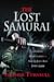 The Lost Samurai: Japanese Mercenaries in South East Asia, 1593–1688