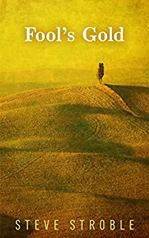 Fool's Gold (Kindle Edition)