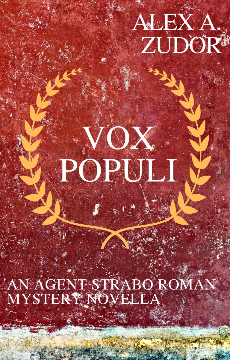 Vox Populi (Agent Strabo's Roman Mysteries #1)