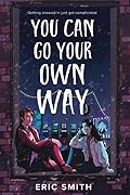 You Can Go Your Own Way 