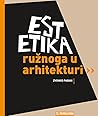 Estetika ružnoga ...
