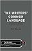 The Writers' Common Language: A Shared Vocabulary to Tell Better Stories