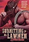 Submitting to the Lawmen Collection by Vanessa    Brooks