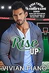 Rise Up by Vivian Fiano