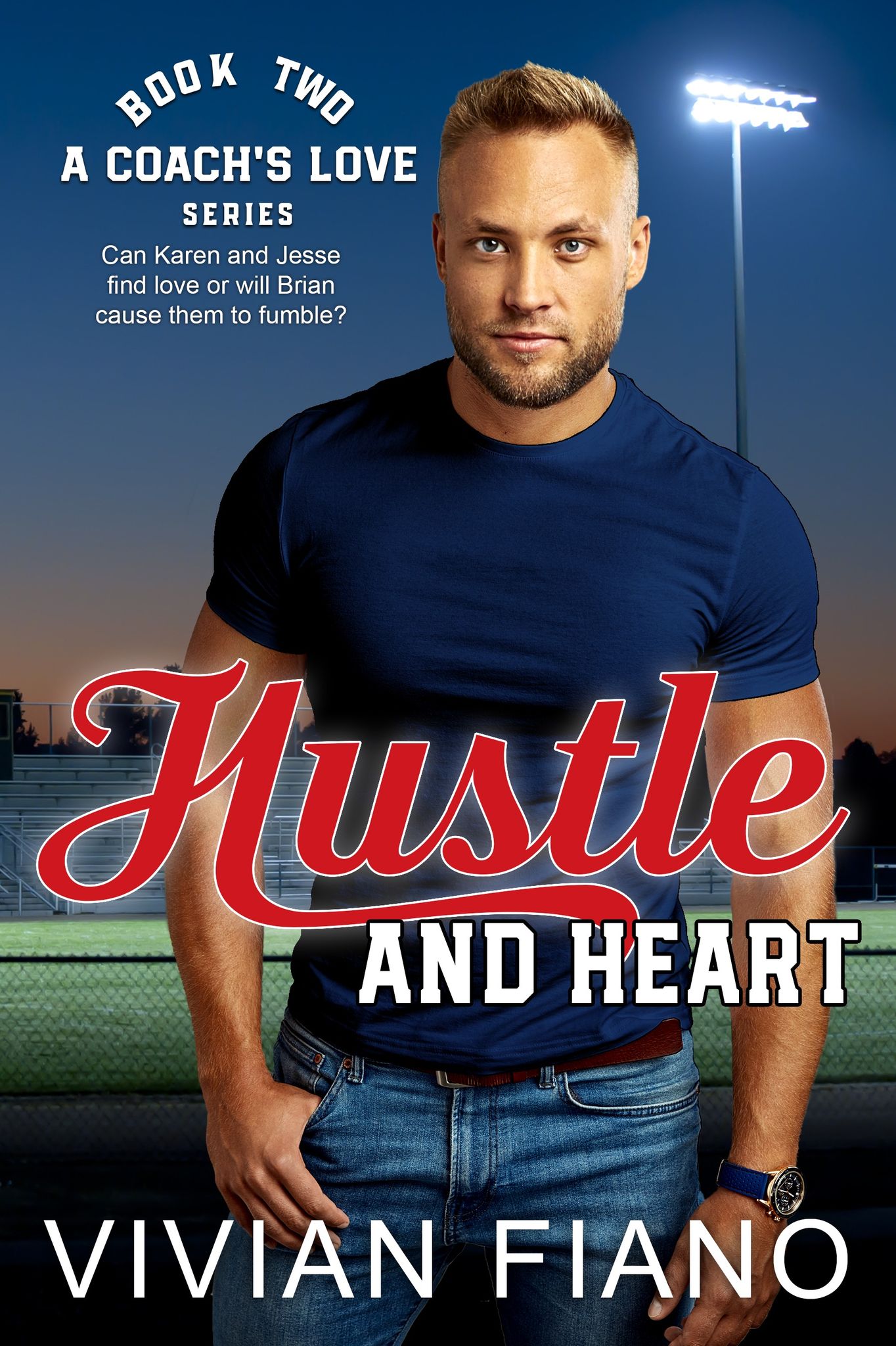 Hustle and Heart (A Coach's Love #2)