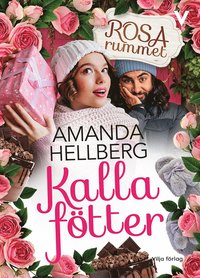 Kalla fötter (Rosa rummet, #1)
