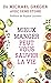 Mieux manger peut vous sauver la vie