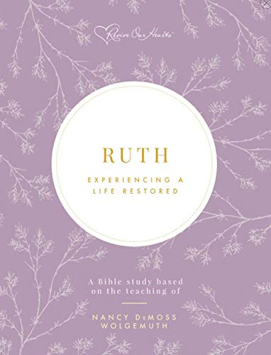 Ruth: Experiencing a Life Restored (Paperback)