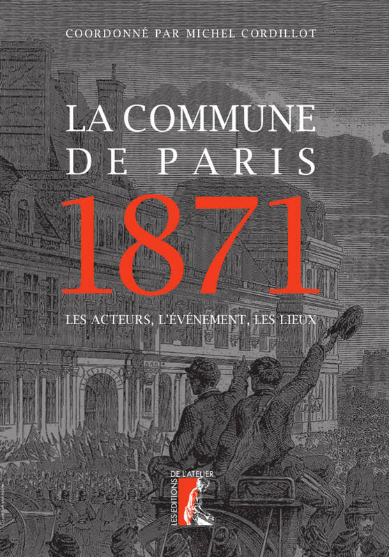La Commune de Paris 1871 (Hardcover)