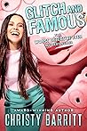 Glitch and Famous by Christy Barritt