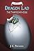 Dragon Lad: The Thirteenth Egg