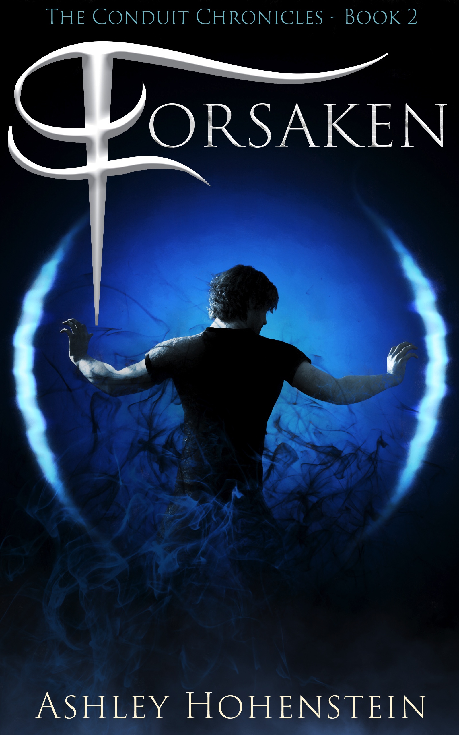 Forsaken (The Conduit Chronicles Book 2)