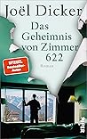 Das Geheimnis von Zimmer 622 by Joël Dicker