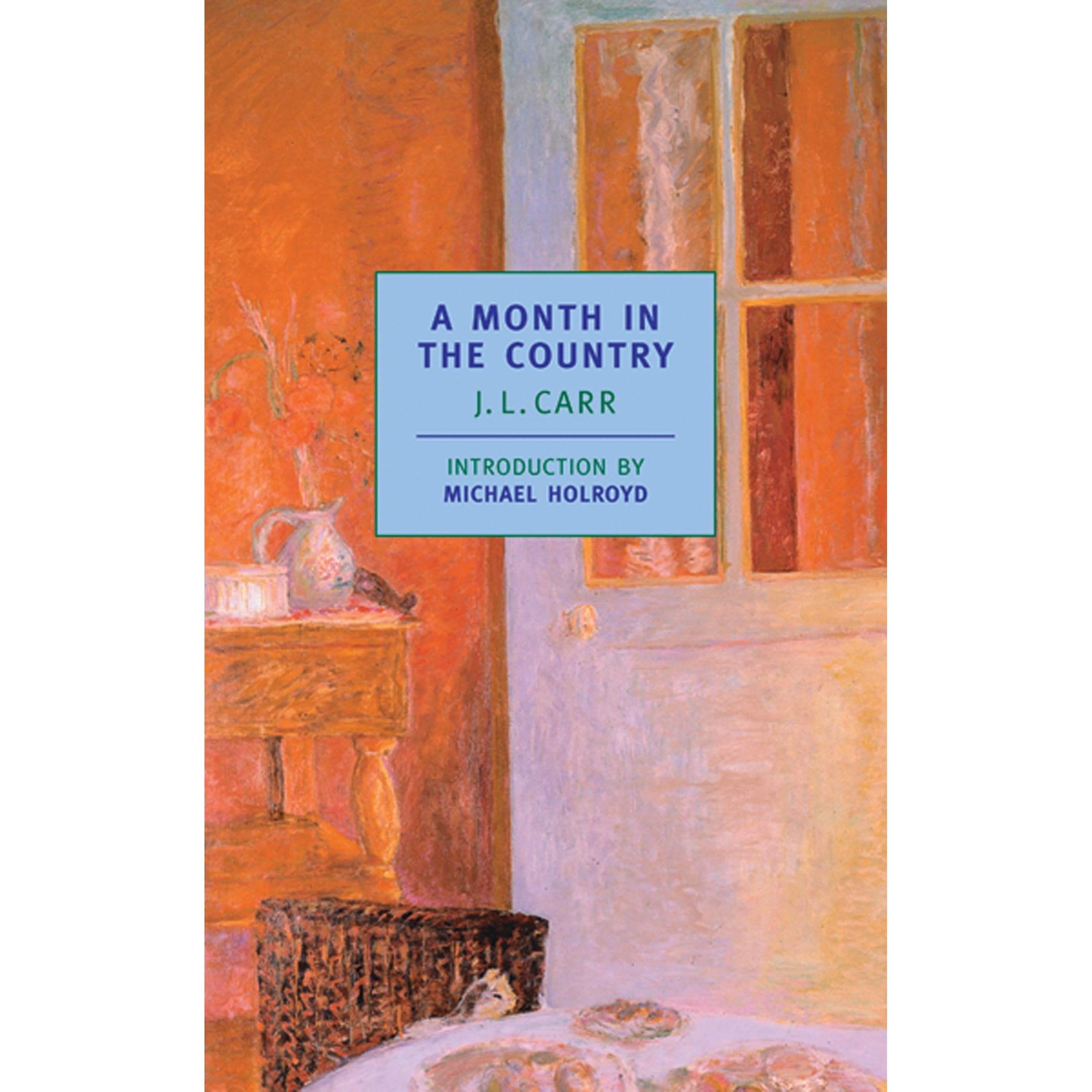 A Month In The Country By J L Carr