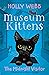 The Midnight Visitor (Museum Kittens) by Holly Webb