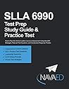 SLLA 6990 Test Prep Study Guide and Practice Test: How to Pass the School Leaders Licensure Assessment Using NavaED Strategies, Relevant Test Questions, and Constructed Response Practice