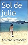 Sol de julio by Azucena Fernández