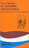 El hombre biocultural