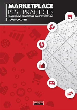 Marketplace Best Practices: Transforming Commerce in the Platform Economy