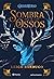 Sombra e Ossos (Sombra e Ossos, #1)