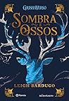 Sombra e Ossos