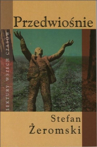 Przedwiośnie (Lektury Wszech Czasów, #25)