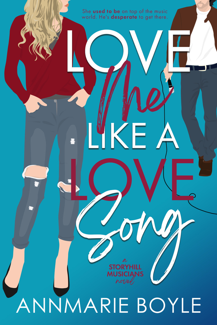 Love Me Like a Love Song (The Storyhill Musicians, #1)