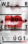 Wer zuletzt lügt