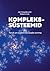 Komplekssüsteemid, ehk, Ter...