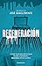 Regeneración (Thriller y su...