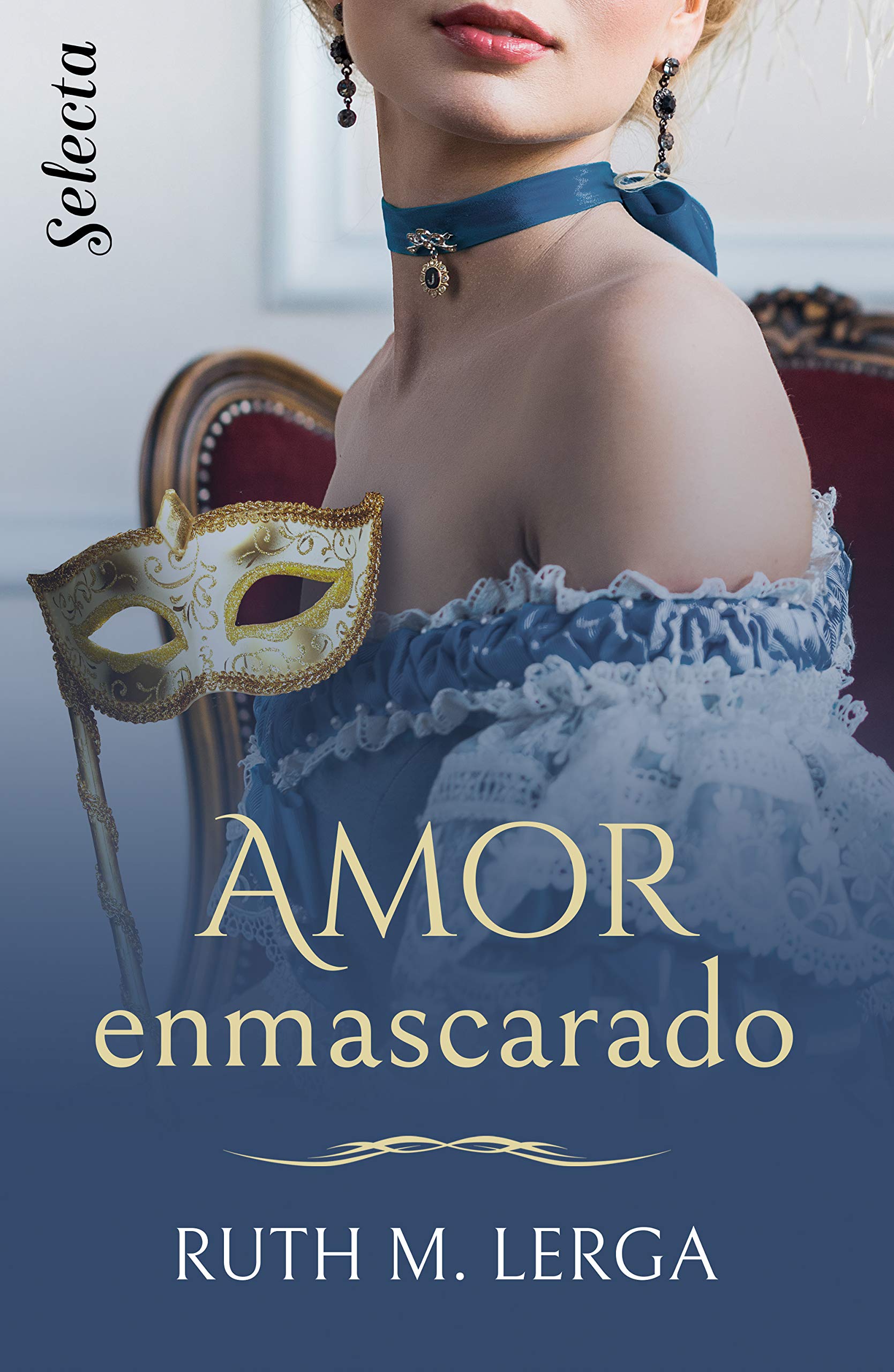 Amor enmascarado (Spanish Edition)