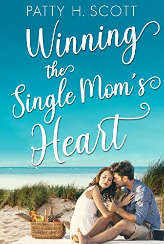 Winning the Single Mom's Heart (Unforgettable Love Stories #5)
