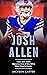Josh Allen: How Josh Allen ...