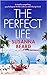 The Perfect Life