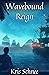 Wavebound Reign