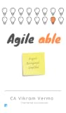 Agile Able: Project Management Simplified Agile Able: Project Management Simplified