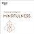 Mindfulness: HBR Emotional Intelligence Series