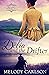 Delia and the Drifter (Westward to Home #1) by Melody Carlson