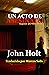 Un Acto De Asesinato by John Holt
