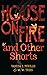 House on Fire and Other Shorts by Vanesa L. Perillo