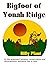 Bigfoot of Yonah Ridge