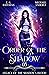 Order of the Shadow (Legacy...