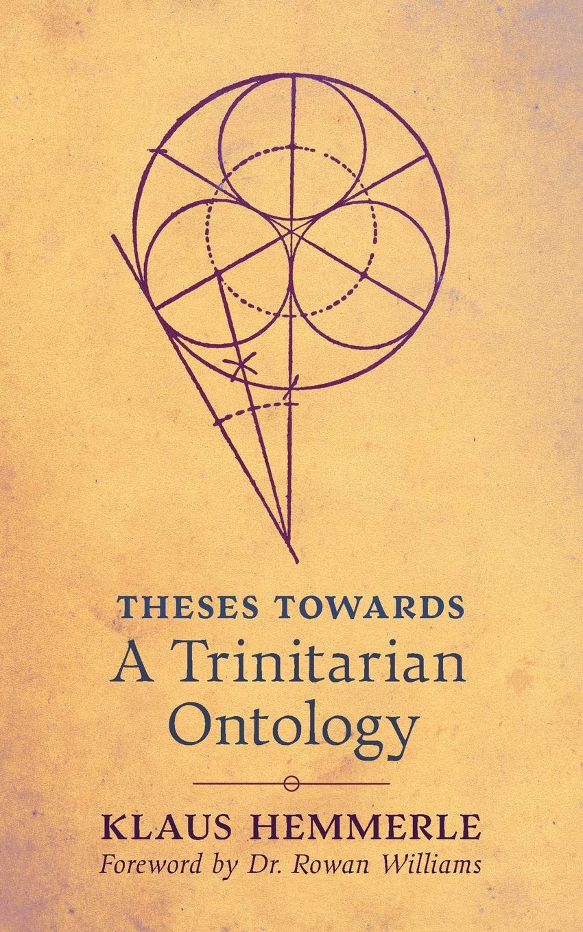 Theses Towards a Trinitarian Ontology