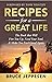Recipes for a Great Life: T...