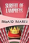 Surfeit of Lampreys by Ngaio Marsh