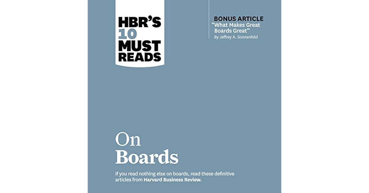 HBR’s 10 Must Reads on Boards by Harvard Business Review